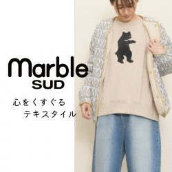 マーブルシュッド【marbleSUD】お取り扱いはじまりました