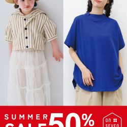 ★あす7/23(木)より50%OFF★夏物レディース＆夏物キッズセール★